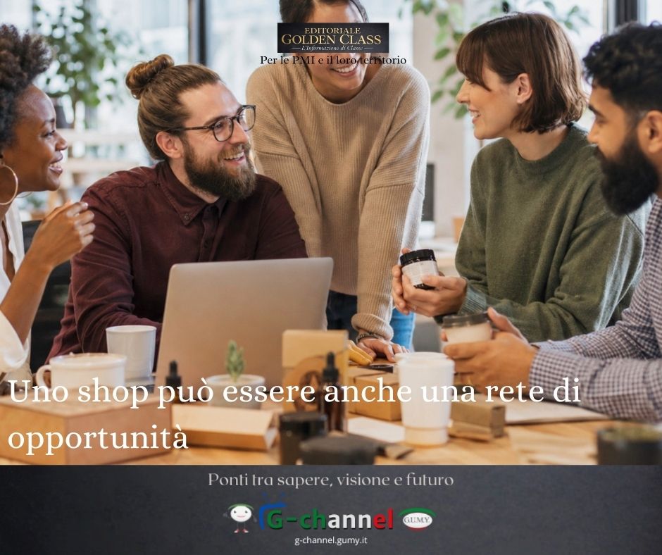 Uno shop può essere anche una rete di opportunità